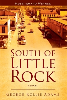 South of Little Rock by George Rollie Adams