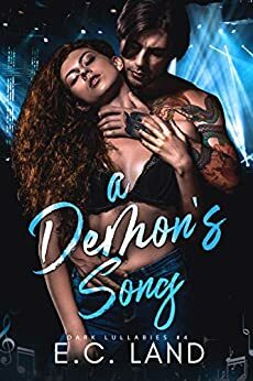 A Demon's Song by E.C. Land