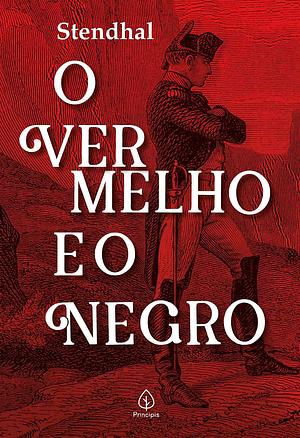 O vermelho e o negro by Stendhal