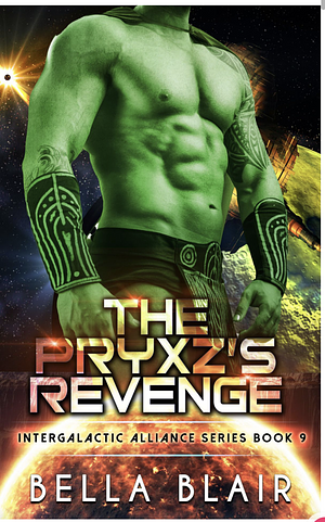 The Pryxz's Revenge by Bella Blair