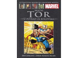 Moćni Tor: U potrazi za bogovima by John Romita Jr., Dan Jurgens