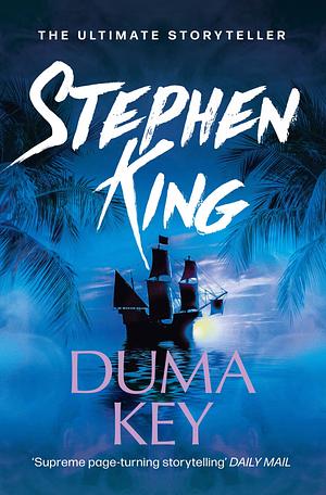 Duma Key by Stephen King