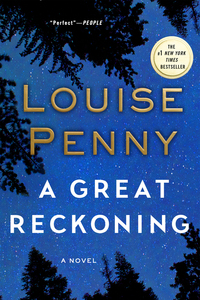 A Great Reckoning by Louise Penny