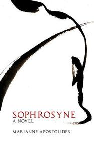 Sophrosyne by Marianne Apostolides