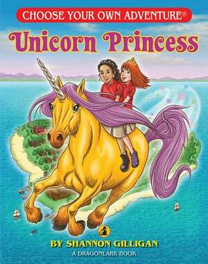 Unicorn Princess by Shannon Gilligan