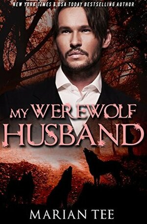 My Werewolf Husband (Domenico and Misty) by Marian Tee