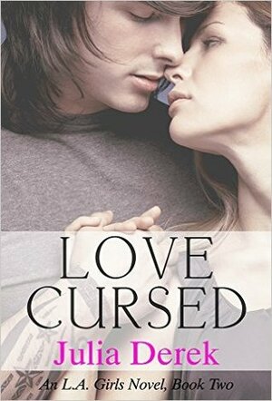 Love Cursed by Julia Derek