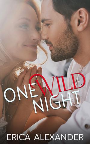 One Wild Night by Erica Alexander