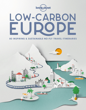Low Carbon Europe by Lonely Planet