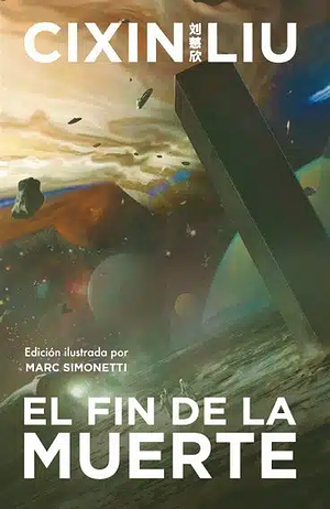 El fin de la muerte by Cixin Liu