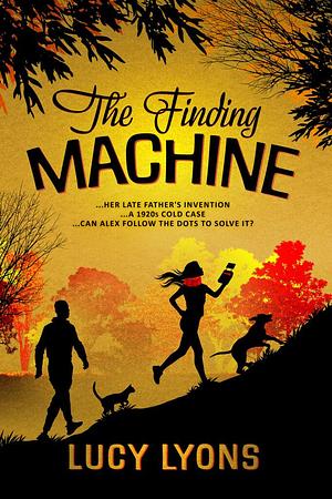 The Finding Machine: A 1990s British Cozy Mystery with a Sci-Fi Twist by Lucy Lyons, Lucy Lyons