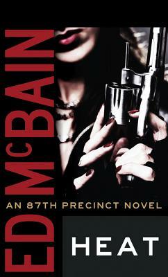 Heat by Ed McBain