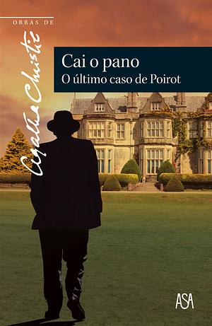 Cai o Pano - O Último Caso de Poirot by Agatha Christie, Salvador Guerra
