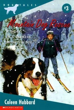 Mountain Dog Rescue by Coleen Hubbard