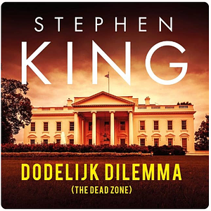 Dodelijk dilemma by Stephen King