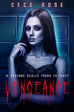 Vengeance by Cece Rose