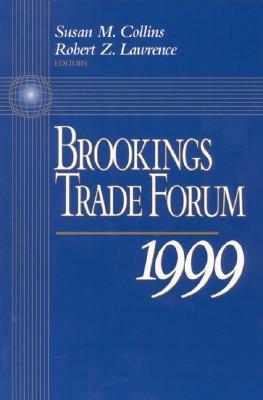 Brookings Trade Forum: 1999 by 