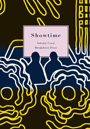 Showtime by Antoine Cossé