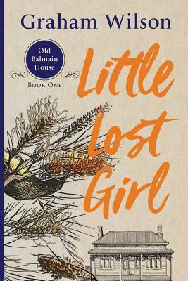 Little Lost Girl by Graham Wilson