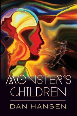 Monster's Children by Daniel Hansen