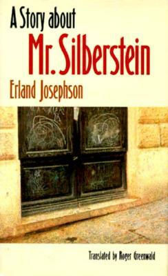 A Story about Mr. Silberstein by Erland Josephson