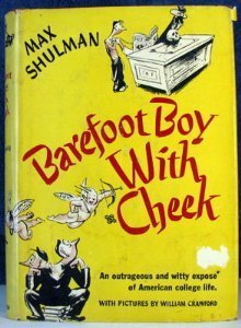Barefoot Boy With Cheek by Max Shulman