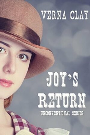 Joy's Return by Verna Clay