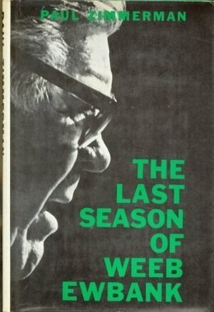 The Last Season of Weeb Ewbank by Paul Zimmerman