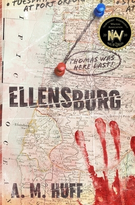 Ellensburg by A. M. Huff