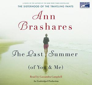 The Last Summer (Of You and Me) by Ann Brashares