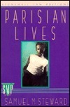 Parisian Lives by Samuel M. Steward
