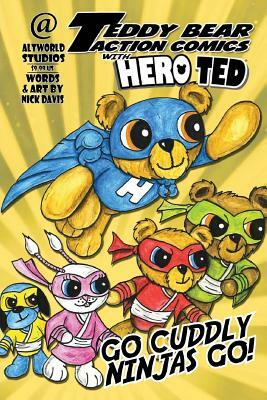 Teddy Bear Action Comics with Hero Ted by Nick Davis