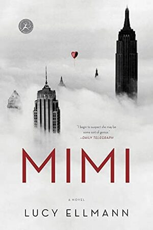 Mimi by Lucy Ellmann