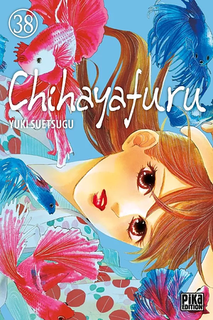 Chihayafuru Vol. 38 by Yuki Suetsugu