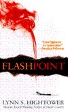 Flashpoint by Lynn S. Hightower