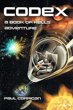 Codex: A Book of Kells Adventure by Paul Corrigan