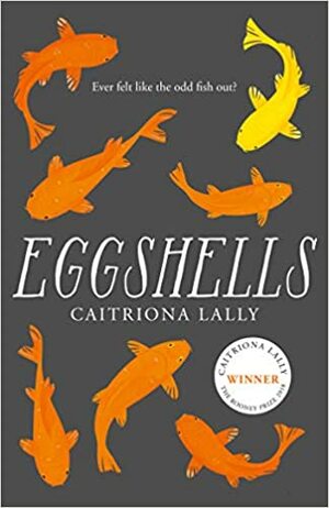 Eggshells by Caitriona Lally