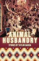 Animal Husbandry by Fiction › Short Stories (single author)Fiction / Short Stories (single author)