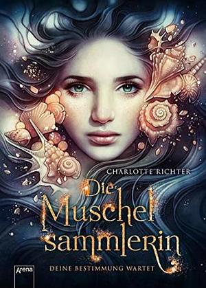 Die Muschelsammlerin by Charlotte Richter, Charlotte Richter-Peill