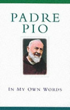 Padre Pio by Padre Pio