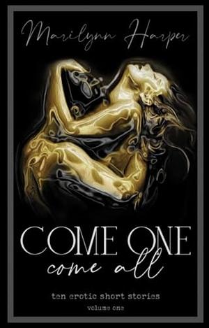 Come One Come All by Marilynn Harper