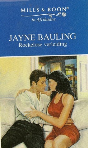 A Reckless Seduction by Jayne Bauling