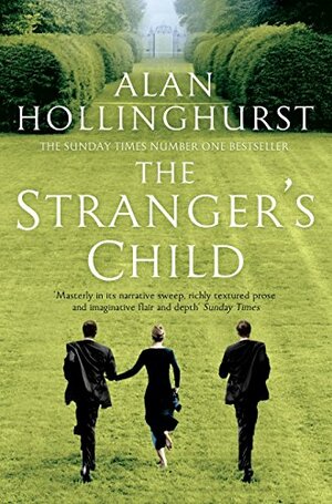 The Stranger's Child by Alan Hollinghurst