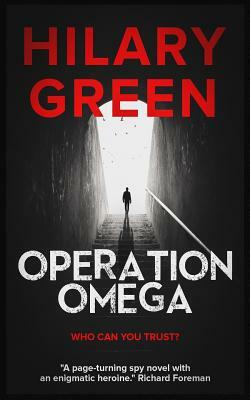 Operation Omega by Hilary Green