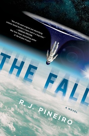 The Fall by R.J. Piñeiro