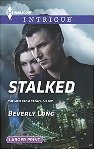 Stalked by Beverly Long