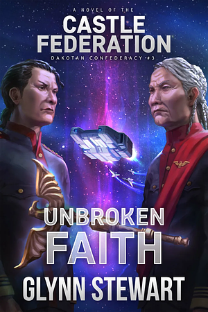 Unbroken Faith by Glynn Stewart