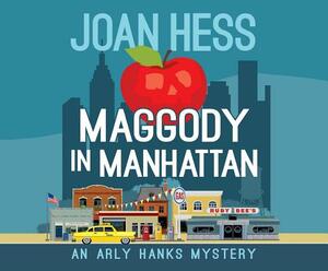 Maggody in Manhattan by Joan Hess