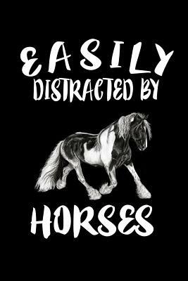 Easily Distracted By Horses: Animal Nature Collection by Marko Marcus