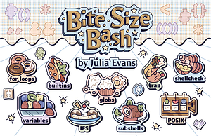 Bite Size Bash by Julia Evans